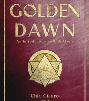 The Essential Golden Dawn : An Introduction to High Magic