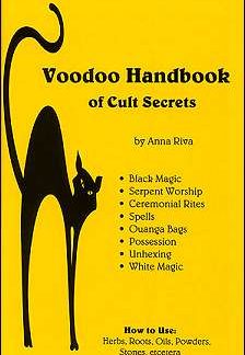 Voodoo Handbook Of Cult Secrets By Riva, Anna
