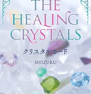 Crystal Cards THE HEALING CRYSTALS ([Variety])